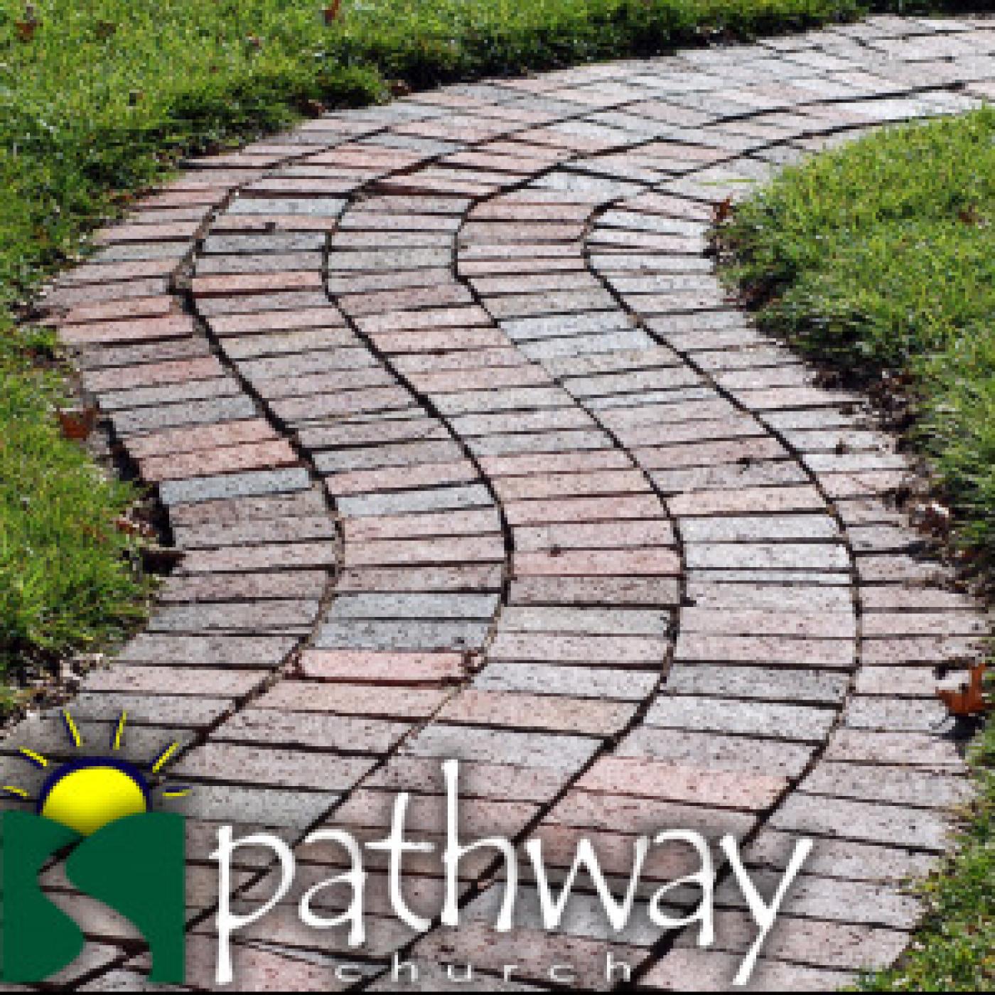 Pathway Sunday Messages Pathway Sunday Messages